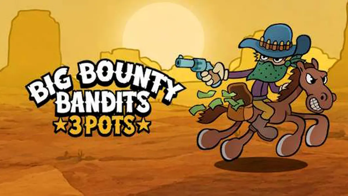 Big Bounty Bandits 3 Pots slot game logo at western theme background
